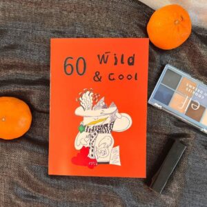 «60: Wild & Cool»