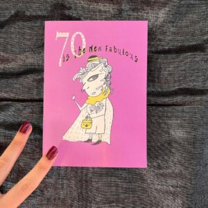 «70 & Fabulous»